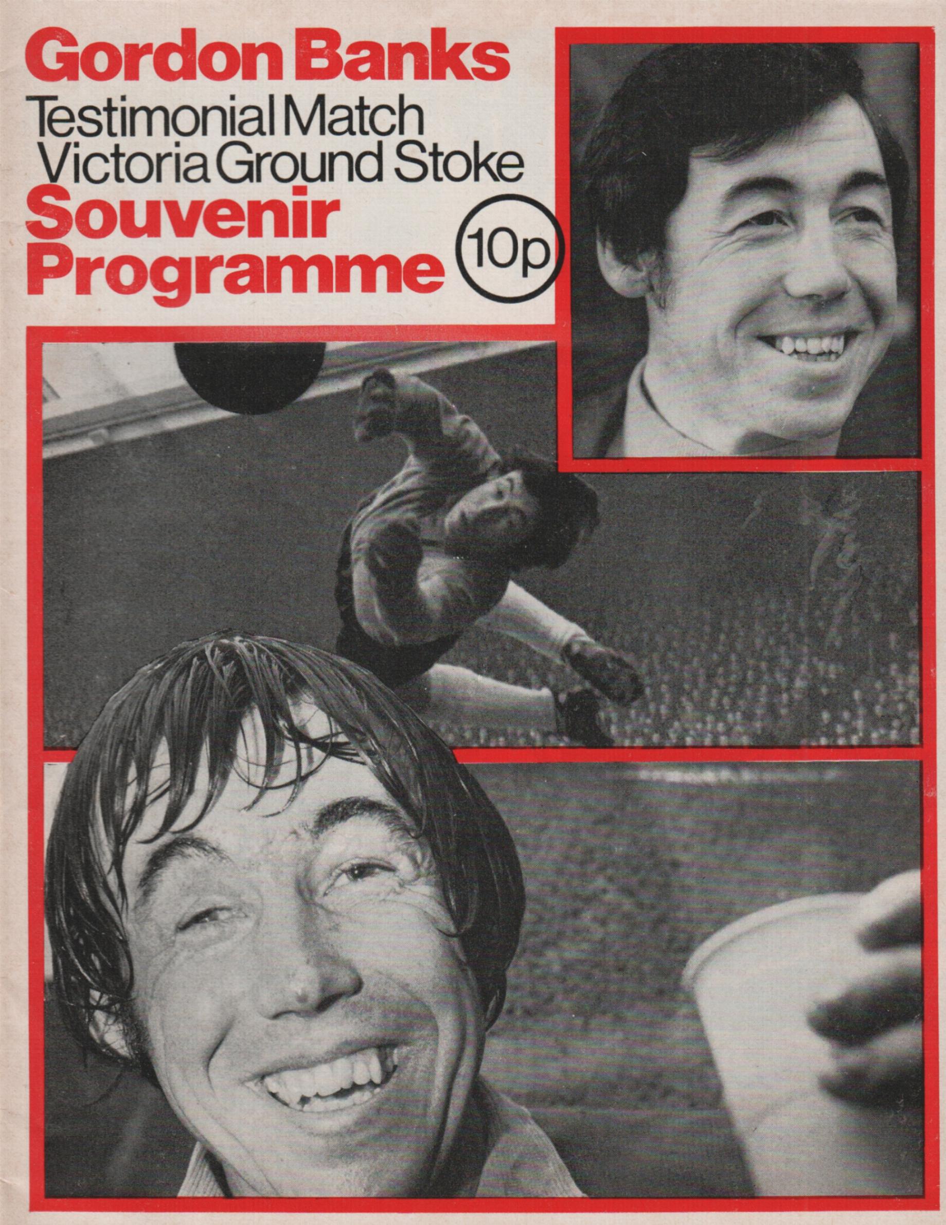 1973 - GORDON BANKS TESTIMONIAL - STOKE CITY v MAN UTD